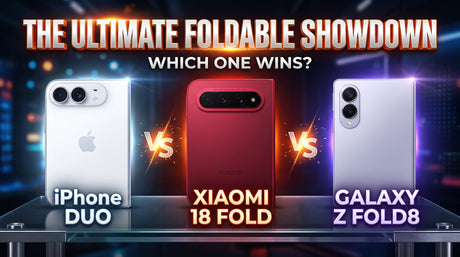 iPhone Duo vs Galaxy Z Fold 8 vs Xiaomi 18 Fold: Pick Your Phone